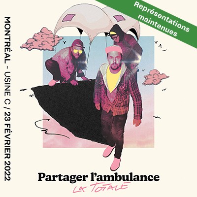 Partager l’ambulance, la totale